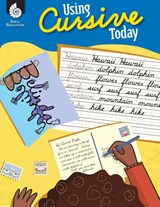 Using Cursive Today - Stephanie Bernard ; Amber Goff - 9781425815448