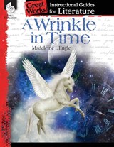 A Wrinkle in Time: An Instructional Guide for Literature - Emily Smith - 9781425889906