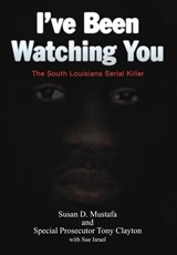 I've Been Watching You - Susan Mustafa ; Tony Clayton - 9781425913267