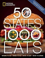 50 States, 1,000 Eats - National Geographic ; Joe Yogerst - 9781426222825