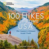 100 Hikes of a Lifetime U.S.A. - Stephanie Pearson - 9781426224867