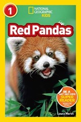 Red Pandas (National Geographic Kids Readers, Level 1) - Laura Marsh ; National Geographic Kids - 9781426321238
