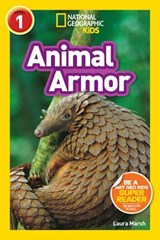Animal Armor (National Geographic Kids Readers, Level 1) - Laura Marsh ; National Geographic Kids - 9781426330360