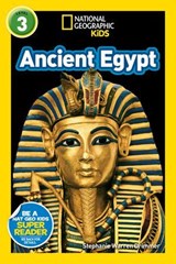 Ancient Egypt (National Geographic Kids Readers, Level 3) - Stephanie Warren Drimmer ; National Geographic Kids - 9781426330445