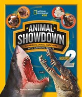 Animal Showdown: Round Two - National Geographic Kids ; Stephanie Warren Drimmer - 9781426334337