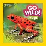 Go Wild! Frogs - Alicia Klepeis - 9781426373862