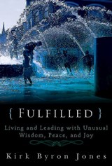 Fulfilled - Kirk Byron Jones - 9781426757938