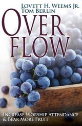 Overflow - WEEMS,  Lovett H., Jr. ; Berlin, Tom - 9781426767517
