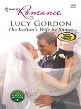 The Italian's Wife by Sunset - Lucy Gordon - 9781426804205