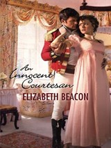 An Innocent Courtesan - Elizabeth Beacon - 9781426807046