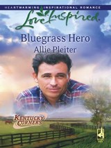 Bluegrass Hero - Allie Pleiter - 9781426820960