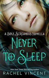 Never to Sleep - Rachel Vincent - 9781426834141