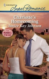 Charlotte's Homecoming - Janice Kay Johnson - 9781426860638