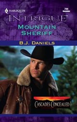 Mountain Sheriff - B.J. Daniels - 9781426861703