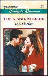 The Stand-In Bride - Lucy Gordon - 9781426862335