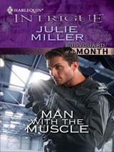 Man with the Muscle - Julie Miller - 9781426876301