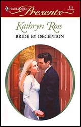 Bride by Deception - Kathryn Ross - 9781426877261