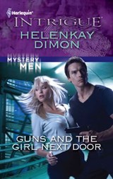 Guns and the Girl Next Door - HelenKay Dimon - 9781426879692