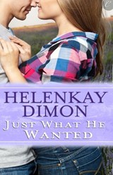 Just What He Wanted - HelenKay Dimon - 9781426895722