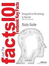 Studyguide for Microbiology by Bauman, ISBN 9780805375909