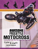 Awesome Freestyle Motocross Tricks & Stunts - POLYDOROS,  Lori - 9781429654104