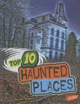 Top 10 Haunted Places - POLYDOROS,  Lori - 9781429684354