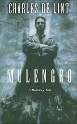 Mulengro - Charles de Lint - 9781429911290
