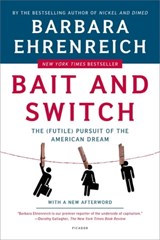Bait and Switch - Barbara Ehrenreich - 9781429915700