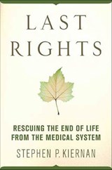 Last Rights - Stephen P. Kiernan - 9781429916851