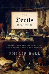 The Devil's Doctor - Philip Ball - 9781429921824