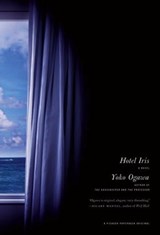 Hotel Iris - Yoko Ogawa - 9781429922685