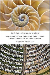 The Evolutionary World - Geerat J. Vermeij - 9781429925778