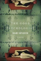 The Good Psychologist - Noam Shpancer - 9781429929691