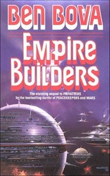 Empire Builders - Ben Bova - 9781429931915