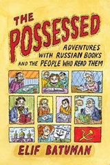 The Possessed - Elif Batuman - 9781429936415