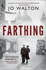 Farthing - Jo Walton - 9781429944403