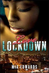 Love Lockdown - Mia Edwards - 9781429959537
