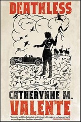 Deathless - Catherynne M. Valente - 9781429968409