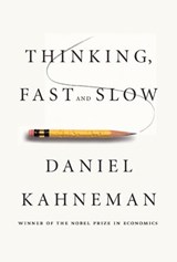 Thinking, Fast and Slow - Daniel Kahneman - 9781429969352