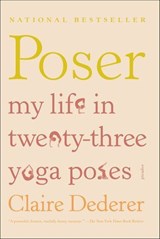 Poser - Claire Dederer - 9781429973182