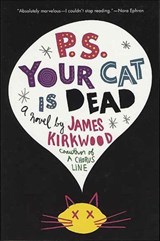 P.S. Your Cat Is Dead - James Kirkwood - 9781429976350