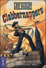 Clabbernappers - Len Bailey - 9781429983617