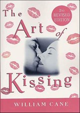 The Art of Kissing - William Cane - 9781429986977