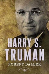 Harry S. Truman - Robert Dallek - 9781429998109