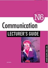 Communication N6 Lecturer's Guide - BOTHA,  L.M. - 9781430805465