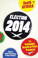 Election 2014 - Collette Schulz-Herzenberg ; Roger Southall - 9781431420186