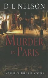 Murder in Paris - NELSON,  D-L - 9781432826932