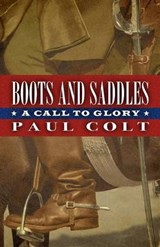 Boots and Saddles - COLT,  Paul - 9781432828035