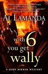 With Six You Get Wally - LAMANDA,  Al - 9781432832599