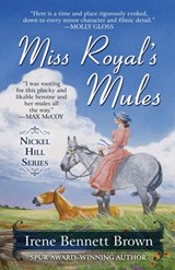MISS ROYALS MULES -LP - Irene Bennett Brown - 9781432838584